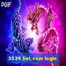 3539 bet.com login